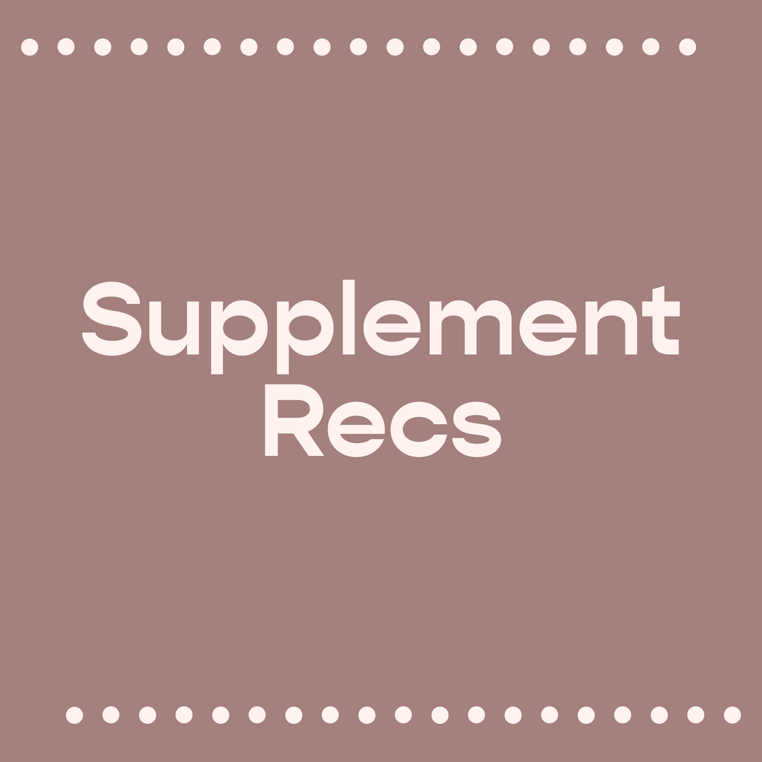 Supplement Recommendations